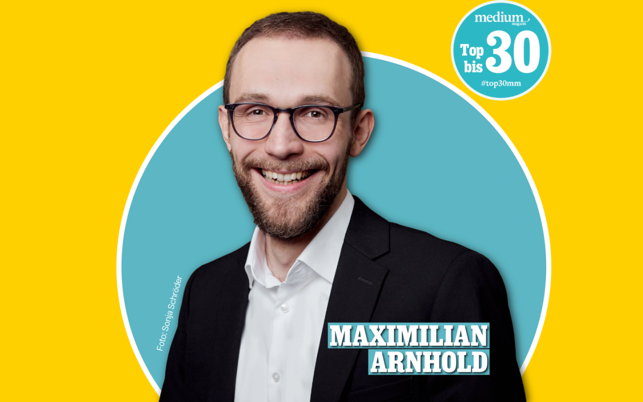 "Top 30 bis 30" 2026: Maximilian Arnhold